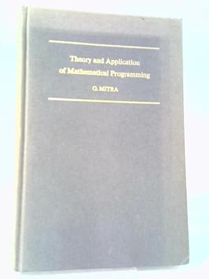 Seller image for Theory and Application of Mathematical Programming for sale by World of Rare Books