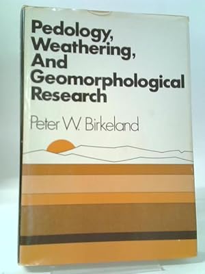Seller image for Pedology, Weathering and Geomorphological Research for sale by World of Rare Books