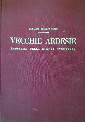 Imagen del vendedor de Vecchie ardesie. Rassegna della Genova scomparsa a la venta por Librodifaccia