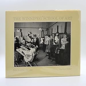 Winnipeg School of Art: The Early Years