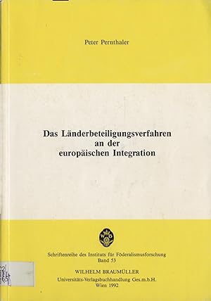 Seller image for Das Lnderbeteiligungsverfahren an der europischen Integration for sale by avelibro OHG