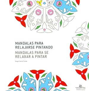 Bild des Verkufers fr Mandalas para relajarse pintando = Mandalas para se relaxar a pintar zum Verkauf von WeBuyBooks
