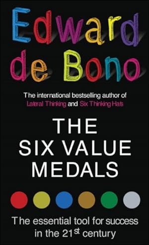 Image du vendeur pour Six Value Medals : The Essential Tool for Success in the 21st Century mis en vente par GreatBookPrices