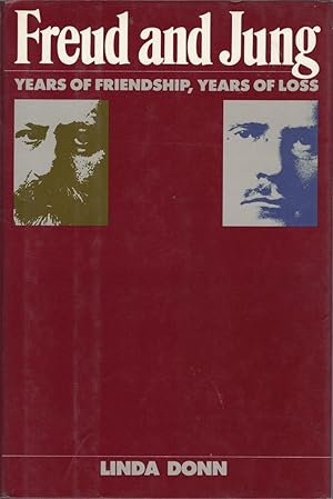 Seller image for Freud and Jung: Years of Friendship, Years of Loss for sale by Cider Creek Books