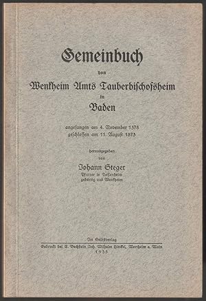 Immagine del venditore per Gemeinbuch von Wenkheim Amts Tauberbischofsheim in Baden. Angefangen am 4. November 1578, geschlossen am 11. August 1873. venduto da Antiquariat Dennis R. Plummer