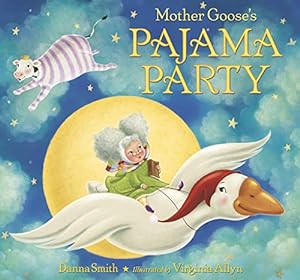 Seller image for Mother Goose's Pajama Party for sale by Reliant Bookstore