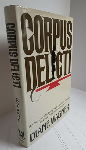 Seller image for Corpus Delicti for sale by Hammonds Antiques & Books