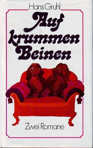 Seller image for Auf Krummen Beinen for sale by Gabis Bcherlager