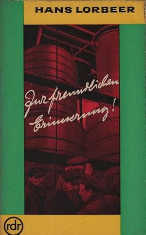 Image du vendeur pour Zur freundlichen Erinnerung : Kurzgeschichten. Rote Dietz-Reihe ; 15 mis en vente par Schrmann und Kiewning GbR