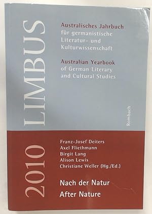 Bild des Verkufers fr Limbus. Australian Yearbook of German Literary and Cultural Studies. Volume 3, 2010. After Nature. zum Verkauf von Plurabelle Books Ltd