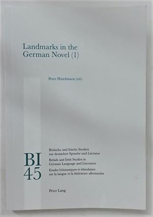 Bild des Verkufers fr British and Irish Studies in German Language and Literature. Volume 45. Landmarks in the German Novel, Part 1. zum Verkauf von Plurabelle Books Ltd