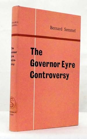 Bild des Verkufers fr The Governor Eyre Controversy zum Verkauf von Adelaide Booksellers