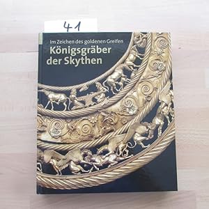 Seller image for Im Zeichen des goldenen Greifen - Knigsgrber der Skythen for sale by Bookstore-Online