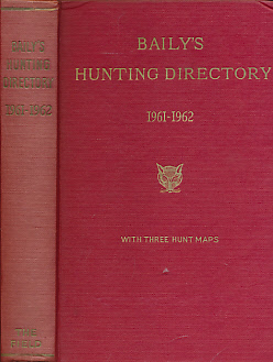 Seller image for Baily's Hunting Directory. Volume 55 1961 - 1962 for sale by Barter Books Ltd