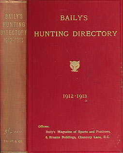 Image du vendeur pour Baily's Hunting Directory. Volume 16 1912 - 1913 mis en vente par Barter Books Ltd