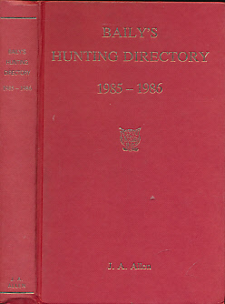 Seller image for Baily's Hunting Directory. Volume 79 1985 - 1986 for sale by Barter Books Ltd