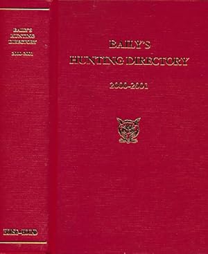 Imagen del vendedor de Baily's Hunting Directory. Volume 94 2000 - 2001 a la venta por Barter Books Ltd