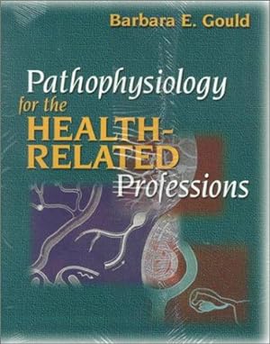 Seller image for Pathophysiology for the Health-Related Professions for sale by WeBuyBooks