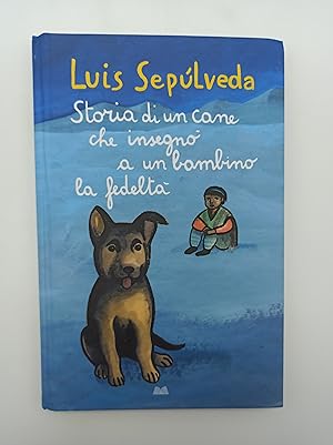 Seller image for Storia di un cane che insegn a un bambino la fedelt for sale by Armoni Mediathek