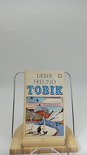 Imagen del vendedor de Lieber Freund Tobik a la venta por Armoni Mediathek