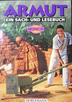 Seller image for Armut. Ein Sach- und Lesebuch. for sale by Antiquariat Bookfarm
