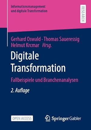Seller image for Digitale Transformation : Fallbeispiele und Branchenanalysen for sale by AHA-BUCH GmbH