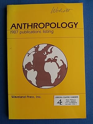 Anthropology : 1987 publications listing