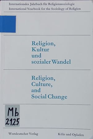 Religion, Kultur und sozialer Wandel.