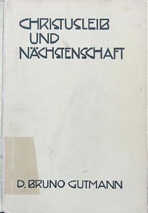 Imagen del vendedor de Christusleib und Nchstenschaft. a la venta por Antiquariat Bookfarm