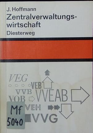 Bild des Verkufers fr Zentralverwaltungswirtschaft am Beispiel der DDR. zum Verkauf von Antiquariat Bookfarm