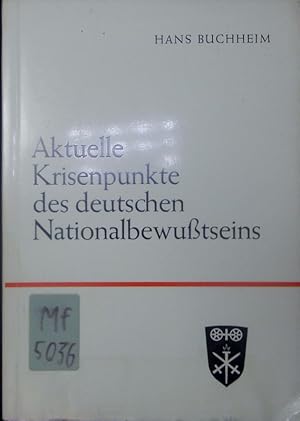 Bild des Verkufers fr Aktuelle Krisenpunkte des deutschen Nationalbewutseins. zum Verkauf von Antiquariat Bookfarm