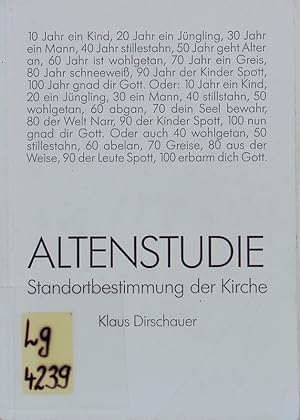 Image du vendeur pour Altenstudie. Standortbestimmung der Kirche. mis en vente par Antiquariat Bookfarm
