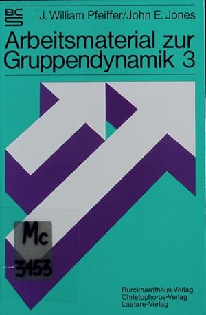 Seller image for Arbeitsmaterial zur Gruppendynamik ; 3. for sale by Antiquariat Bookfarm