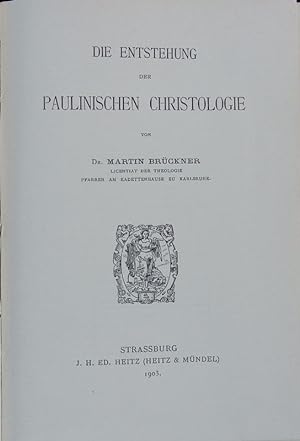 Image du vendeur pour Die Entstehung der Paulinischen Christologie. mis en vente par Antiquariat Bookfarm