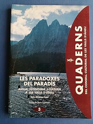 Les paradoxes del paradís : aigua, economia i cultura a les Valls d'Àneu