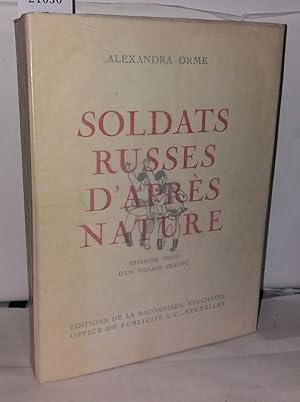 Soldats russes d'après nature histoire vraie d'un village occupé