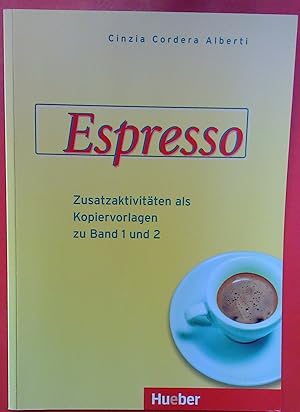Bild des Verkufers fr Espresso, Zusatzaktivitten als Kopiervorlagen zu Band 1 und 2 zum Verkauf von biblion2