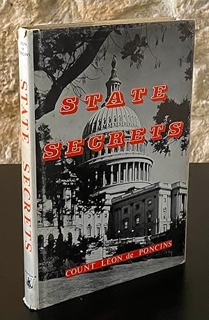 Seller image for State Secrets _ A Documentation of the Secret Revolutionary Mainspring Governing Anglo-American Politics for sale by San Francisco Book Company