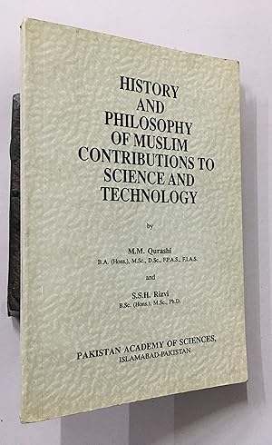 Seller image for History And Philosophy Of Muslim Contributions To Science And Technology. for sale by Prabhu Book Exports