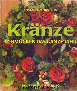 Seller image for Krnze schmcken das ganze Jahr for sale by Werner Hrter-Antiquariat