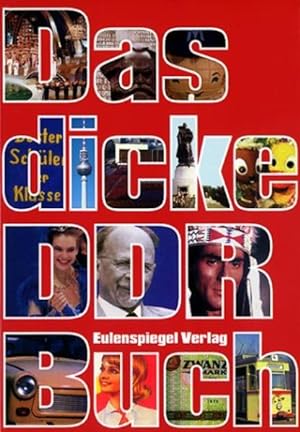 Image du vendeur pour Das dicke DDR-Buch mis en vente par Gerald Wollermann