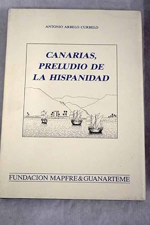 Imagen del vendedor de Canarias, preludio de la hispanidad a la venta por Alcan Libros