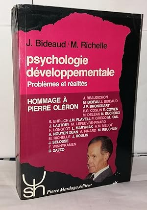 PSYCHOLOGIE DEVELOPEMENTALE Problèmes et réalités - psychologie et sciences humaines 146