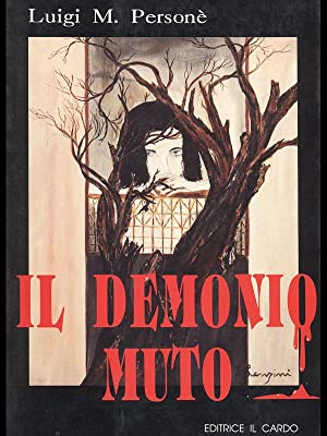 Imagen del vendedor de Il demonio muto a la venta por Libreria Studio Bosazzi