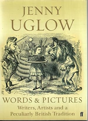Immagine del venditore per Words & Pictures: Writers, Artists and a Peculiarly British Tradition venduto da High Street Books