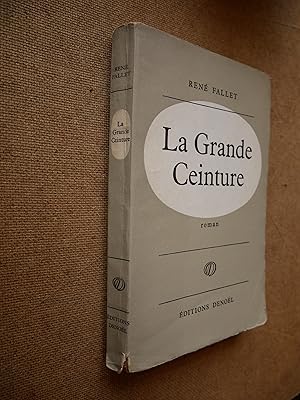 Seller image for La Grande Ceinture for sale by Guy David Livres Noirs et Roses