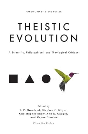 Immagine del venditore per Theistic Evolution : A Scientific, Philosophical, and Theological Critique venduto da GreatBookPrices
