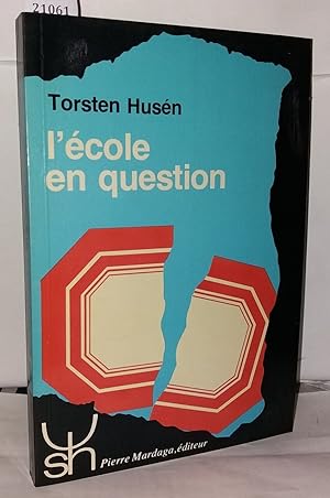 L'école en question - psychologie et sciences humaines 116