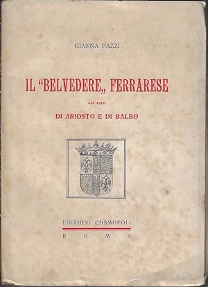 Il 'Belvedere' ferrarese nei versi di Ariosto e di Balbo