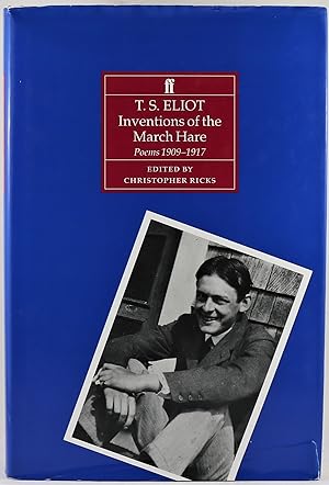 Inventions of the March Hare Poems 1909-1917 by T.S. Eliot 1st Edition